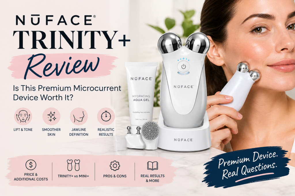NuFACE TRINITY Premium Microcurrent Device Worth It?